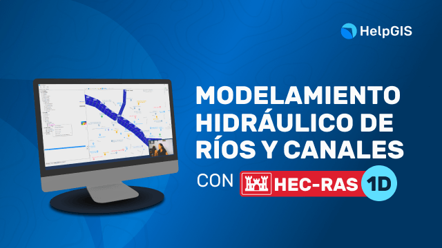 curso-Modelamiento Hidráulico de ríos y canales con HEC RAS 1D-2D-helpgis